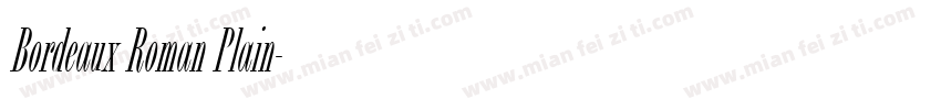 Bordeaux Roman Plain字体转换